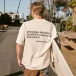 “Dear Person Behind Me” T-Shirt - Image 7