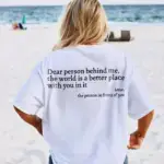“Dear Person Behind Me” T-Shirt